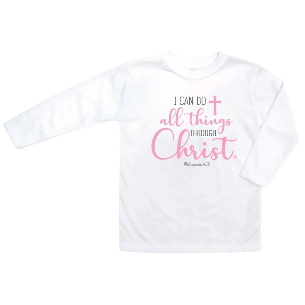 I Can Do All Things Through Christ - Girl's Infant T-shirt (Long Sleeve)